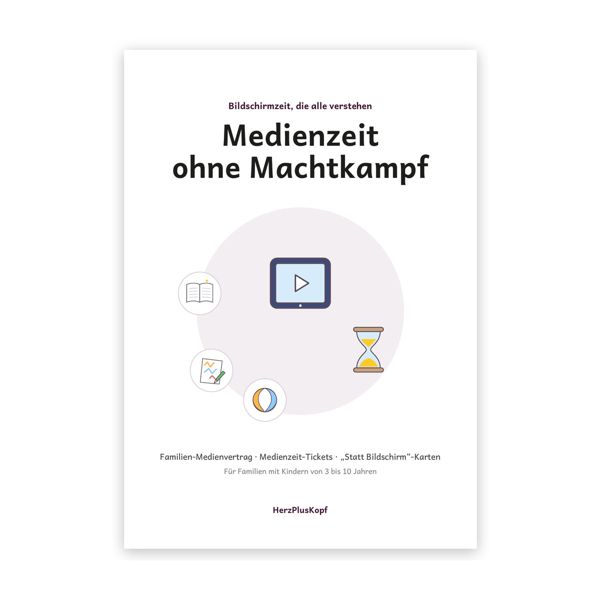 Medienzeit ohne Machtkampf – PDF mit Bildschirmzeit-Regeln für Familien mit Kindern von 3 bis 10 Jahren